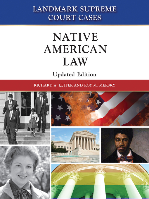 Title details for Native American Law by Richard A. Leiter and Roy M. Mersky - Available